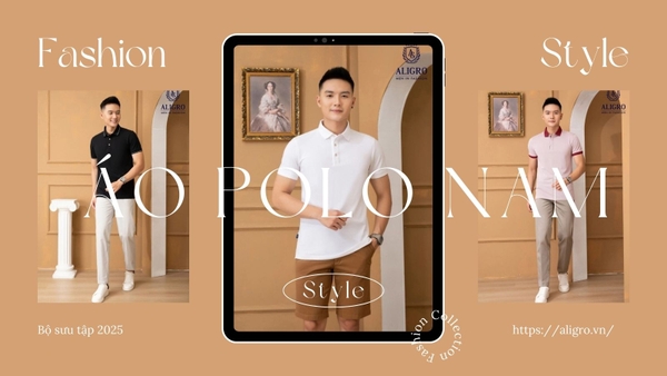 Áo Polo Nam Cao Cấp: Đẳng Cấp & Chất Lượng Vượt Trội 2025