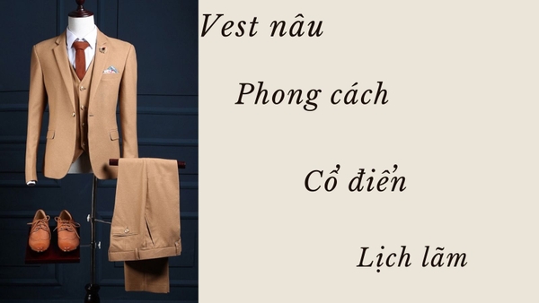 Vest Nam Màu Nâu: Phong Cách Cổ Điển, Cách Chọn & Bí Quyết Phối Đồ Lịch Lãm
