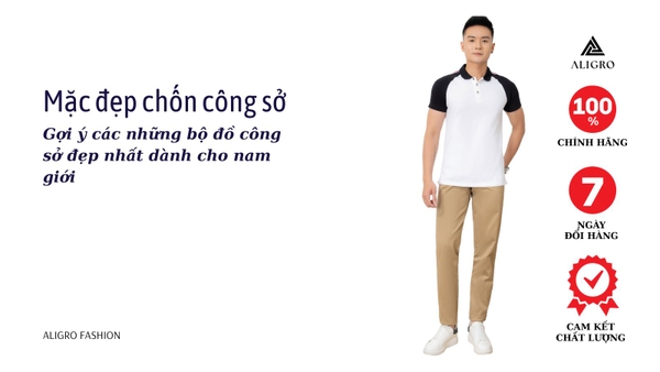 Mặc đẹp chốn công sở – Gợi ý các những bộ đồ công sở đẹp nhất dành cho nam giới